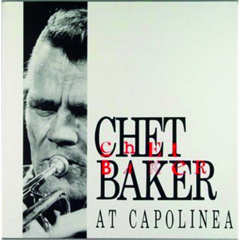 Copertina del disco: Chet Baker at Capolinea.